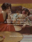 Aesthetic Painting in Britain and America : Collectors, Art Worlds, Networks - Book