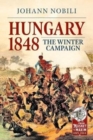 Hungary 1848 : The Winter Campaign - Book