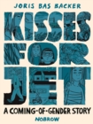 Kisses for Jet : A Coming-of-Gender Story - eBook