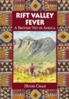 Rift Valley Fever : A British Vet in Africa - Book