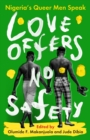 Love Offers No Safety - eBook