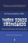In Conversation With Small Press Publishers - Book
