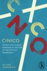 Cinico : Travels with a Good Professor at the Time of the Scottish Referendum - eBook