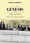 Genesis 1967 to 1975 : The Peter Gabriel Years - Book