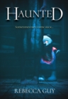 Haunted : A spine-chilling supernatural thriller - eBook