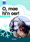 Cyfres Dysgu Difyr: O, Mae Hi'n Oer! - eBook