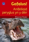 Cyfres Darllen Difyr: Gofalus! - Anifeiliaid Peryglus yn y Dwr - eBook