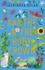 Xanthe & the Ruby Crown - Book