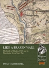 Like a Brazen Wall : The Battle of Minden, 1759, and its Place in the Seven Years War - Book