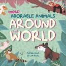 More Adorable Animals From Around The World - Book