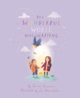 The Wonderful World Was Waiting - Book