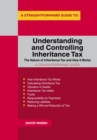 Understanding And Controlling Inheritance Tax : A Straightforward Guide - eBook