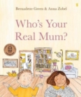 Who's Your Real Mum? - Book