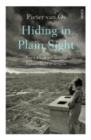 Hiding in Plain Sight : how a Jewish girl survived Europe's heart of darkness - Book