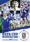 UEFA Cup Winners 1981 - The Official 2021 Calendar - Book