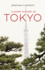 A Short History of Tokyo - eBook