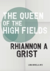 The Queen Of The High Fields - eBook