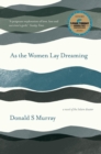 As the Women Lay Dreaming - Book