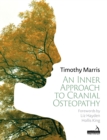 An Inner Approach to Cranial Osteopathy - eBook