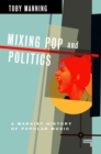 Mixing Pop and Politics - eBook