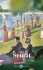 Delphi Complete Paintings of Georges Seurat (Illustrated) - eBook
