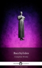 Delphi Complete Works of Bacchylides (Illustrated) - eBook