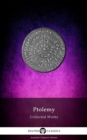 Delphi Collected Works of Ptolemy (Illustrated) - eBook