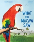 What the Macaw Saw - eBook