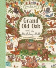 Grand Old Oak and the Birthday Ball : More Than 100 Things to Find - Book