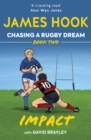 Impact : Chasing a Rugby Dream, Book Two - eBook