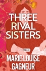 Three Rival Sisters - eBook