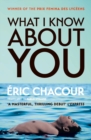 What I Know About You - Book