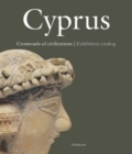 Cyprus : Crossroads of Civilizations - Book