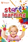 Start Learning : Find Out How Your Kid is Developing - eBook