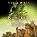 Before the Fall : Centenary Edition - eAudiobook
