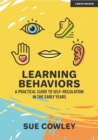 Learning Behaviours: A Practical Guide to Self-Regulation in the Early Years - Book