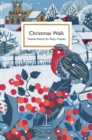 Christmas Walk : Twelve Poems for Rosy Cheeks - Book