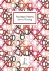 Fourteen Poems about Kissing - Book