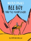 Bee Boy and the Moonflowers - eBook