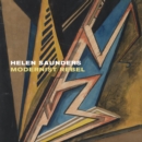 Helen Saunders: Modernist  Rebel : Modernist Rebel - Book