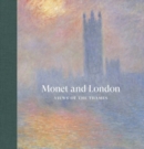 Monet and London : Views of the Thames - Book