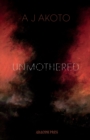 Unmothered - Book