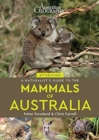 A Naturalist's Guide to the Mammals of Australia (2nd ed) - Book