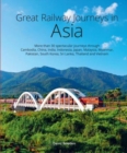 Great Railway Journeys in Asia - Book