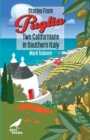 Stories from Puglia : Two Californians in Southern Italy - Book