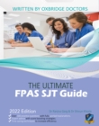 The Ultimate FPAS SJT Guide : 300 Practice Questions, Expert Advice, and Score Boosting Strategies for the NS Foundation Programme Situational Judgement Test - Book