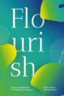 Flourish : Design Paradigms for Our Planetary Emergency - Book