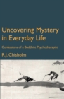 Uncovering Mystery in Everyday Life - eBook