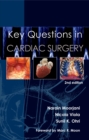 Key Questions in Cardiac Surgery, 2nd edition - eBook