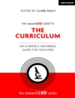 The researchED Guide to The Curriculum: An evidence-informed guide for teachers - eBook